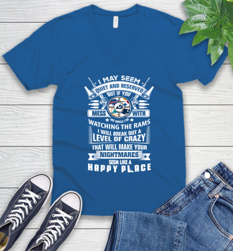 Los Angeles Rams NFL Football Don't Mess With Me While I'm Watching My Team Sports (1) V-Neck T-Shirt 6 Los Angeles Rams NFL Football Don't Mess With Me While I'm Watching My Team Sports (1) V-Neck T-Shirt - Image 6