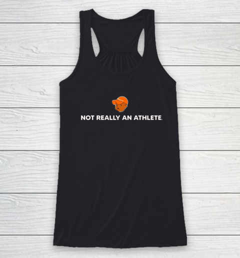 Not Really An Athlete Racerback Tank