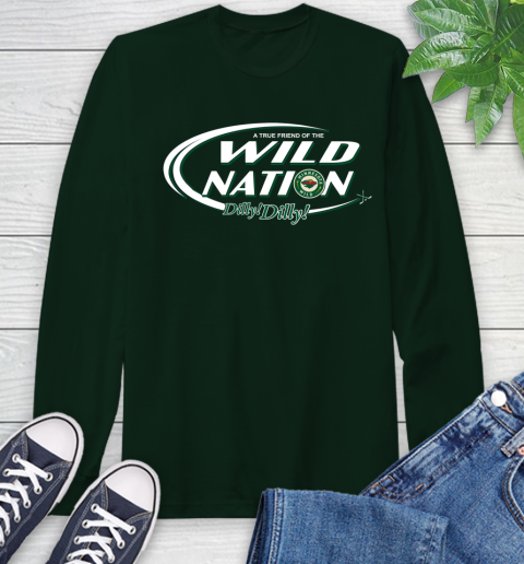 NHL A True Friend Of The Minnesota Wild Dilly Dilly Hockey Sports Long Sleeve T-Shirt 7