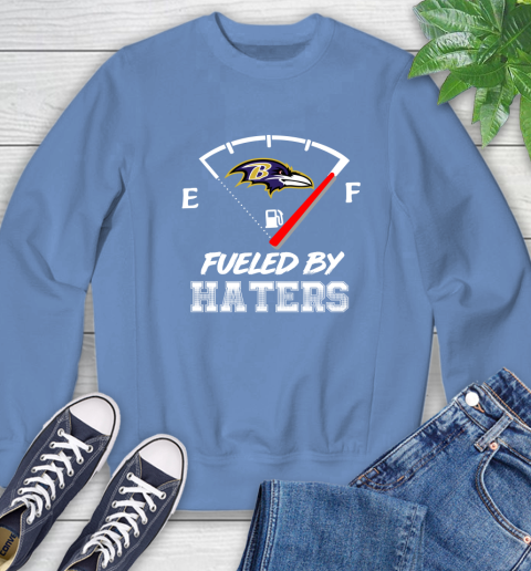 Baltimore Ravens NFL Football Fueled By Haters Sports Sweatshirt 11