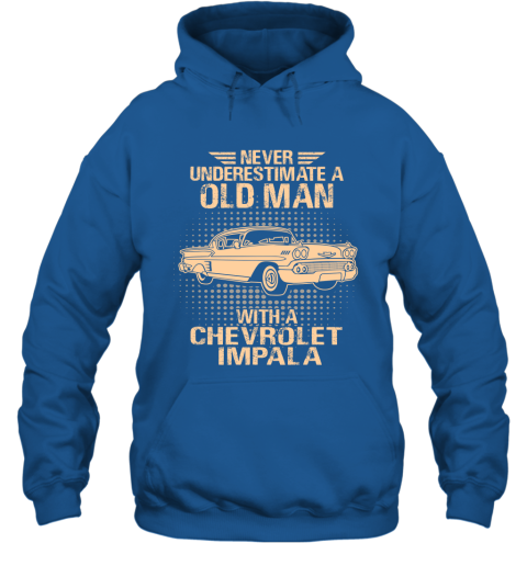 Never Underestimate An Old Man With A Chevrolet Impala  Vintage Car Lover Gift Hoodie