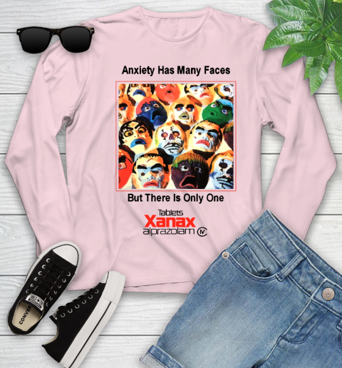 Anxiety Has Many Faces Xanax Promotional Shirt Youth Long Sleeve 7