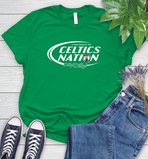NBA A True Friend Of The Boston Celtics Dilly Dilly Basketball Sports Women's T-Shirt 9