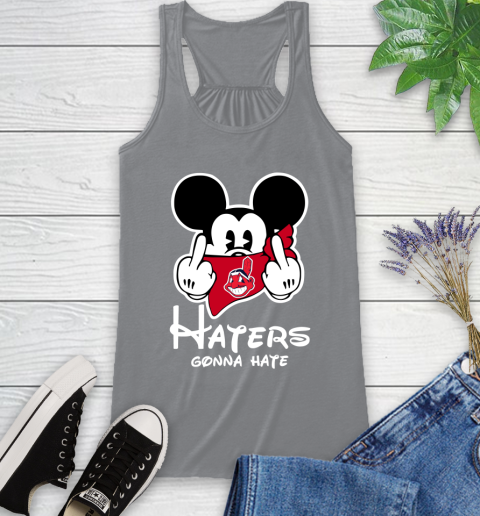 MLB Cleveland Indians Haters Gonna Hate Mickey Mouse Disney Baseball T Shirt_000 Racerback Tank 4