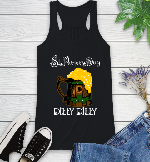 NFL Washington Redskins St Patrick's Day Dilly Dilly Beer Football Sports Racerback Tank