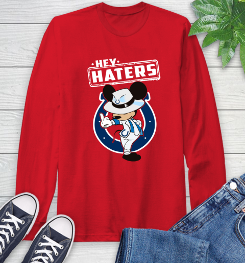 NFL Hey Haters Mickey Football Sports Indianapolis Colts Long Sleeve T-Shirt 11