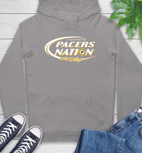 NBA A True Friend Of The Indiana Pacers Dilly Dilly Basketball Sports Hoodie 6