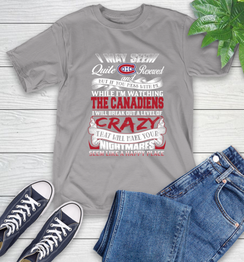 Montreal Canadiens NHL Hockey Don't Mess With Me While I'm Watching My Team T-Shirt 6