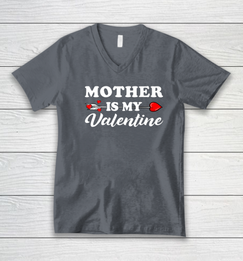 Funny Mother Is My Valentine Matching Family Heart Couples V-Neck T-Shirt 3