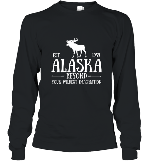 Moose Alaska Sweatshirt Last Frontier Alaska Sweatshirt Bear Long Sleeve