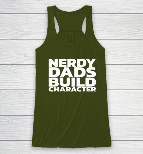 Nerdy Dads Build Character Racerback Tank 2