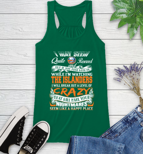 New York Islanders NHL Hockey Don't Mess With Me While I'm Watching My Team Racerback Tank 6
