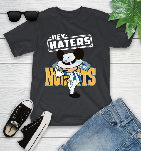 NBA Hey Haters Mickey Basketball Sports Denver Nuggets Youth T-Shirt