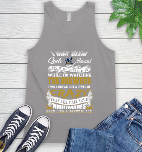 Milwaukee Brewers MLB Baseball Don't Mess With Me While I'm Watching My Team Tank Top 3