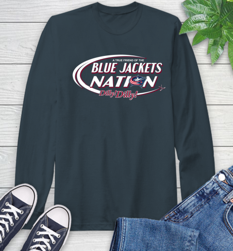NHL A True Friend Of The Columbus Blue Jackets Dilly Dilly Hockey Sports Long Sleeve T-Shirt 9
