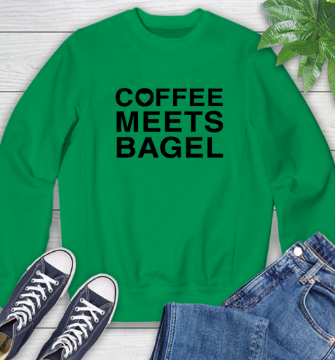 Coffee meets bagel Sweatshirt 4