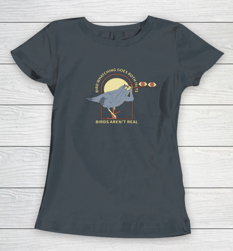 Birds Aren't Real Women's T-Shirt 3