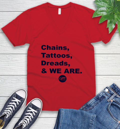Penn State Chains Tattoos Dreads And We Are V-Neck T-Shirt 4