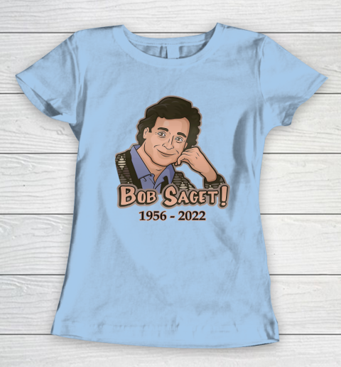 RIP Bob Saget 1956  2022 Women's T-Shirt 11