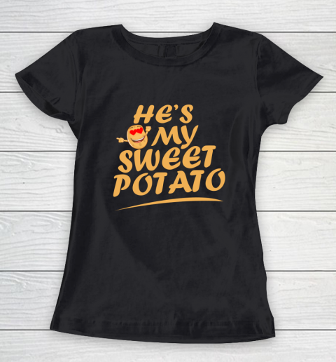 He's My Sweet Potato I Yam Couples Matching Thanksgiving Women's T-Shirt