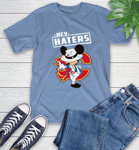 NHL Hey Haters Mickey Hockey Sports Calgary Flames T-Shirt 12