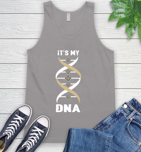 New Orleans Saints NFL Football It's My DNA Sports Tank Top 3
