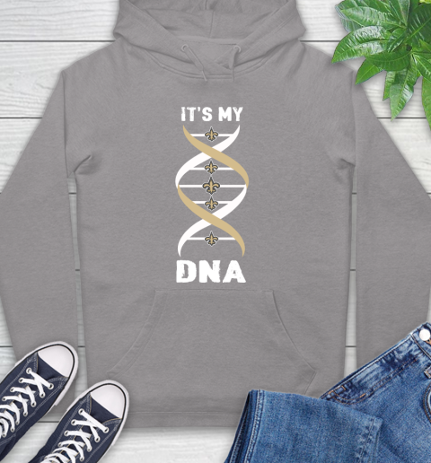 New Orleans Saints NFL Football It's My DNA Sports Hoodie 6