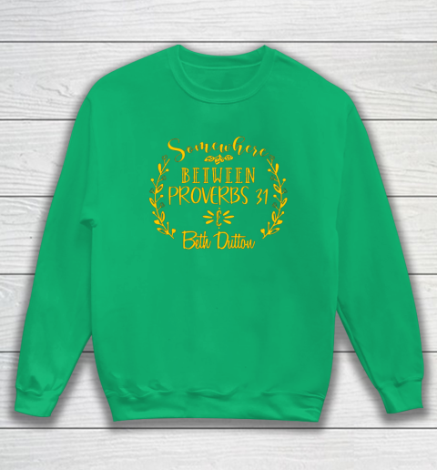 Somewhere Between Proverbs 31 Beth Dutton Sweatshirt 4