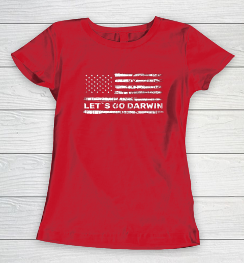 Lets Go Darwin Funny Sarcastic Us Flag Women's T-Shirt 15