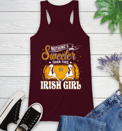 Nothing's Sweeter Than This Irish Girl Racerback Tank 2