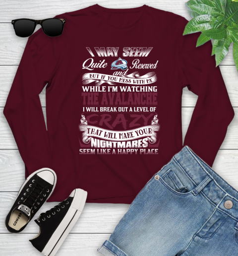 Colorado Avalanche NHL Hockey Don't Mess With Me While I'm Watching My Team Youth Long Sleeve 6