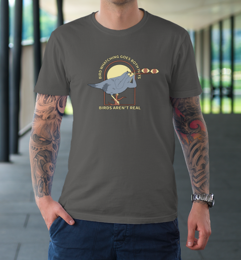 Birds Aren't Real T-Shirt 6