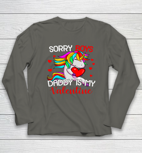 Sorry Boys Daddy Is My Valentine Unicorn Girls Valentine Long Sleeve T-Shirt 5