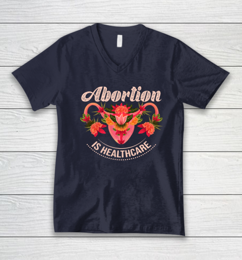 Abortion Is Healthcare V-Neck T-Shirt 2