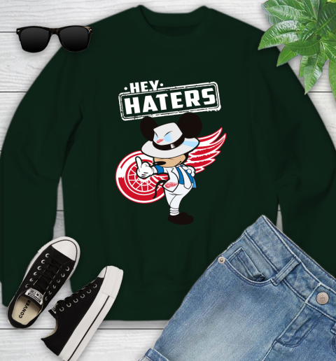 NHL Hey Haters Mickey Hockey Sports Detroit Red Wings Youth Sweatshirt 9