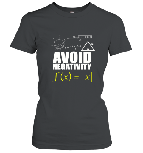 FUNNY AVOID NEGATIVITY T SHIRT Math Nerd Geek Student Teach Women T-Shirt