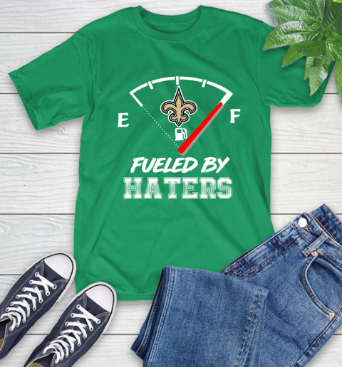 New Orleans Saints NFL Football Fueled By Haters Sports T-Shirt 7