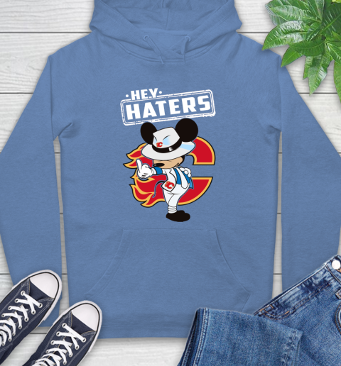 NHL Hey Haters Mickey Hockey Sports Calgary Flames Hoodie 11