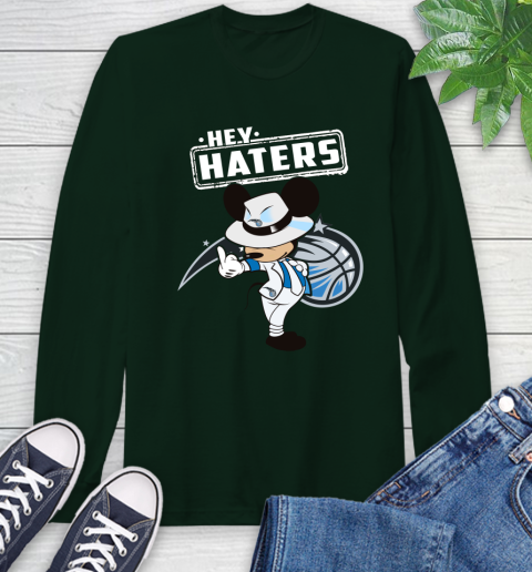 NBA Hey Haters Mickey Basketball Sports Orlando Magic Long Sleeve T-Shirt 7