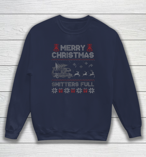 Merry Christmas Shitter Sweater Was Full Funny Xmas Pajama Sweatshirt 2