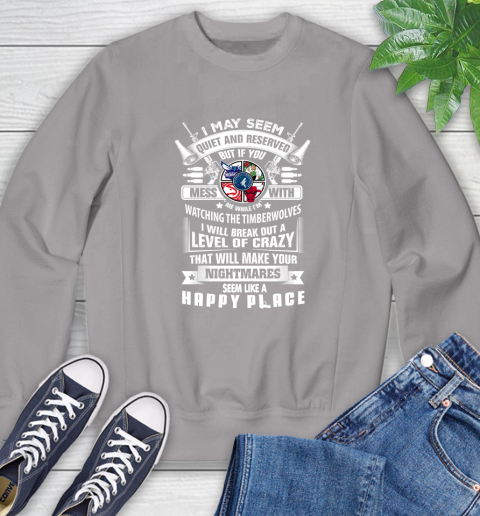 Minnesota Timberwolves NBA Basketball Don't Mess With Me While I'm Watching My Team Sports Sweatshirt 5
