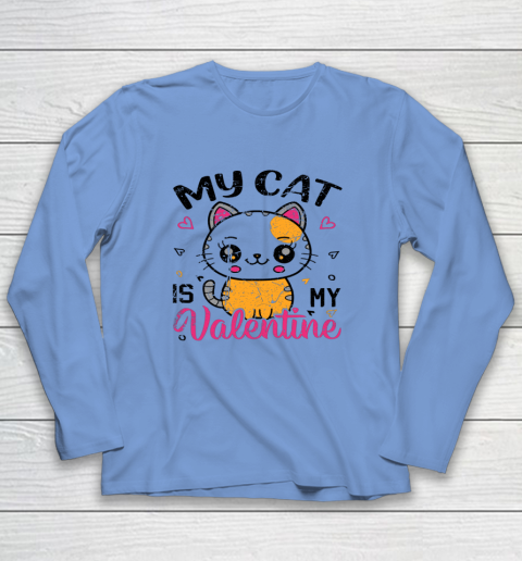 My Cat Is My Valentine Vintage Women Men Valentines Day Long Sleeve T-Shirt 15