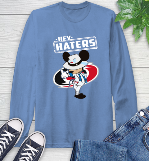 NHL Hey Haters Mickey Hockey Sports Carolina Hurricanes Long Sleeve T-Shirt 12