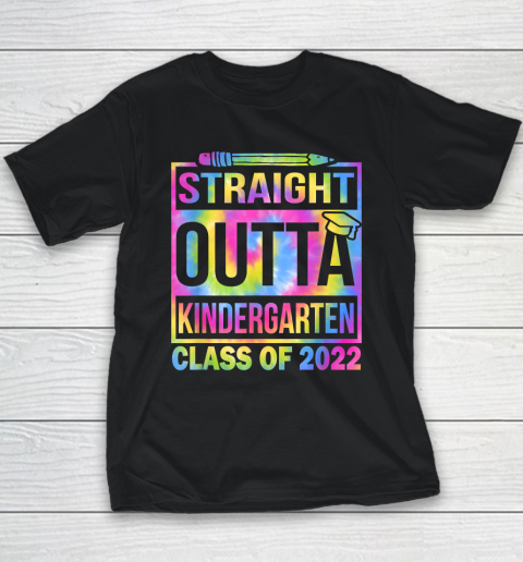Class Of 2022 Straight Outta Kindergarten Tie Dye Graduation Youth T-Shirt