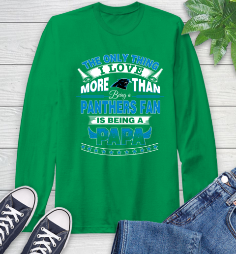 NFL The Only Thing I Love More Than Being A Carolina Panthers Fan Is Being A Papa Football Long Sleeve T-Shirt 8