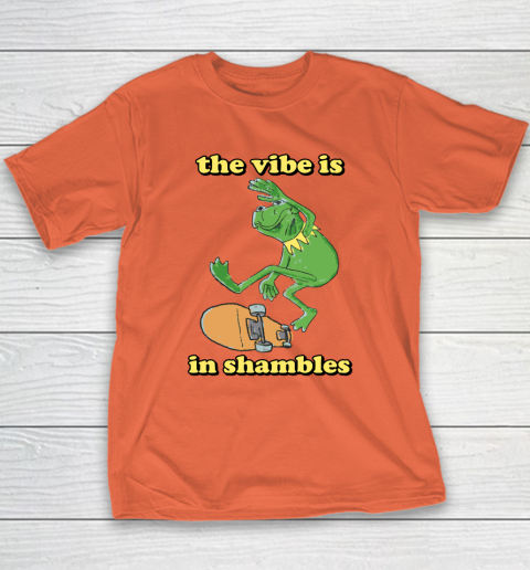 The Vibe Is In Shambles Kermit The Frog Youth T-Shirt 2