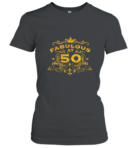 50 years old birthday shirt Fabulous at 50 Women T-Shirt