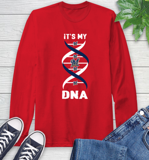 Milwaukee Brewers MLB Baseball It's My DNA Sports Long Sleeve T-Shirt 11