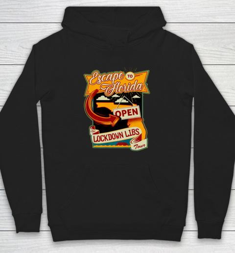 Escape To Florida Shirt Ron DeSantis (Print on front and back) Hoodie