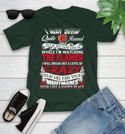 Calgary Flames NHL Hockey Don't Mess With Me While I'm Watching My Team Youth T-Shirt 5